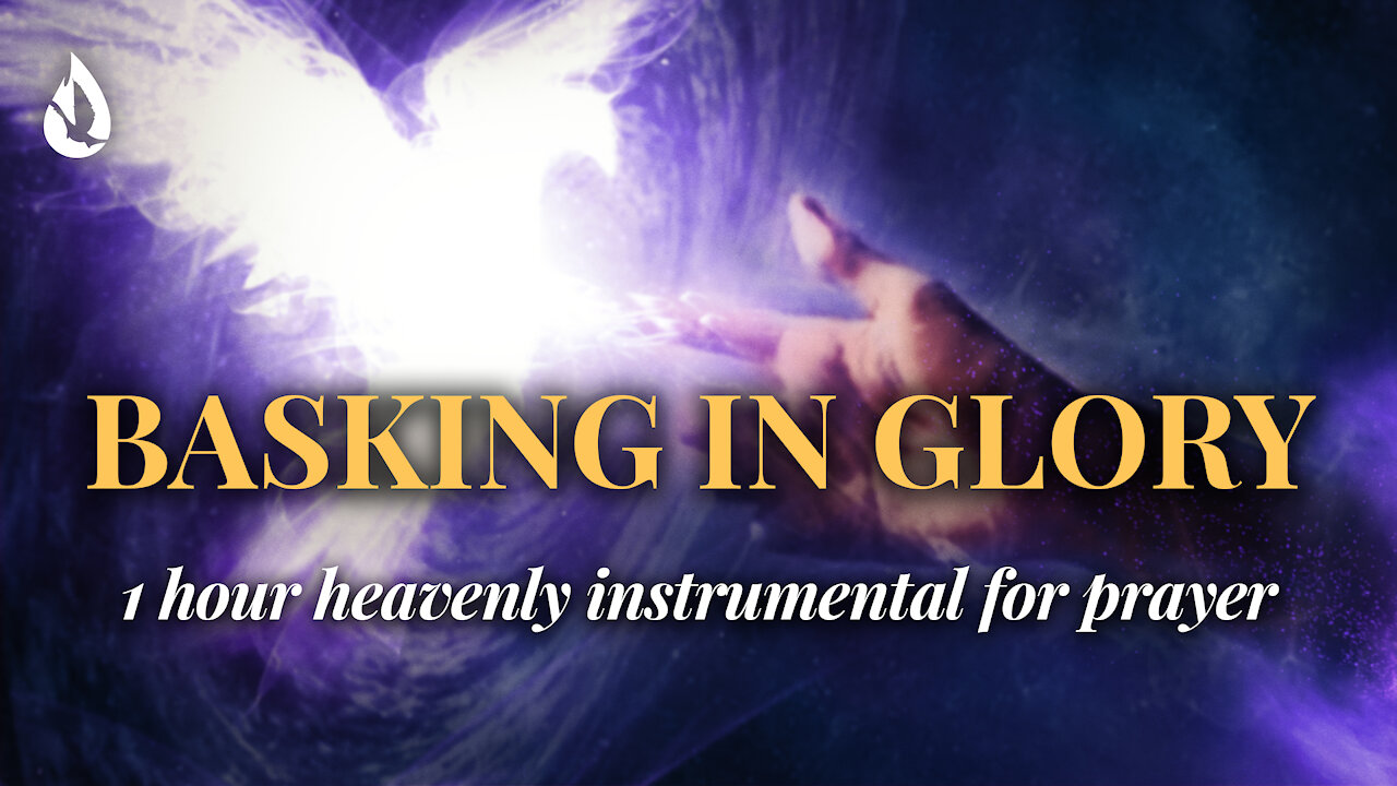 Basking in God's Glorious Presence | 1 Hour Instrumental Worship for Prayer | Ambient Prayer Music