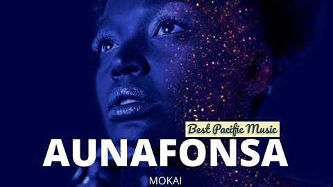 AUNAFONSA - MOKAI