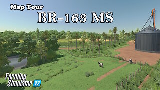 Map Tour | BR-163 MS | Farming Simulator 22