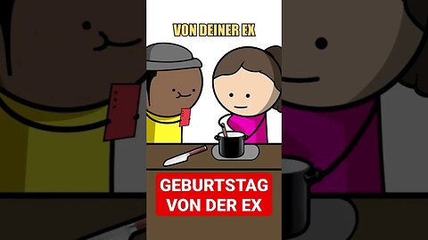 Geburtstag Von Der EX #shorts
