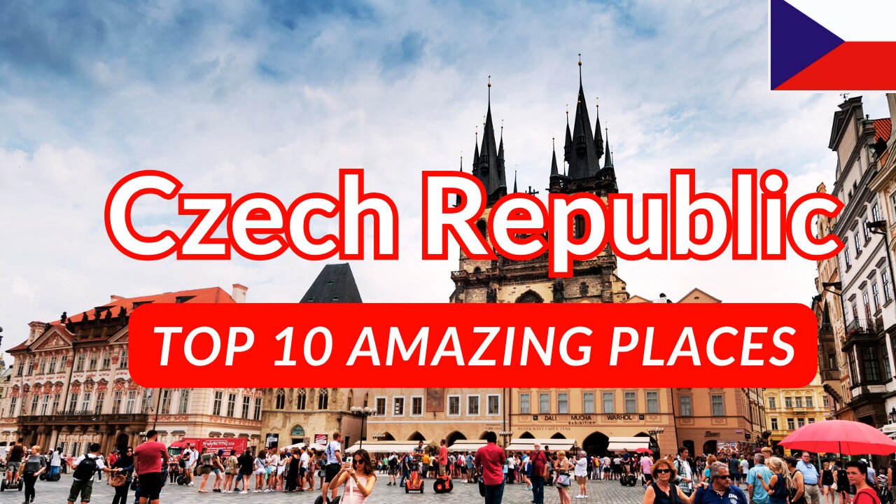 10 Best Places Everyone Should Visit in Czech Republic in 2024