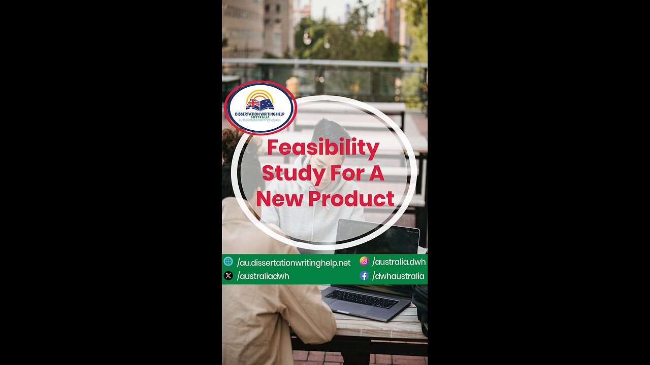 Feasibility Study For A New Product | au.dissertationwritinghelp.net