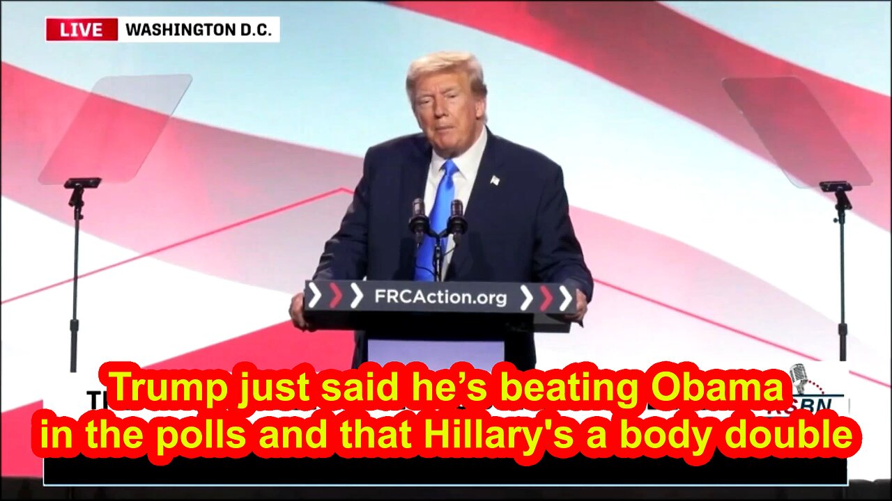 Trump just said he’s beating Obama in the polls and that Hillary's a body double