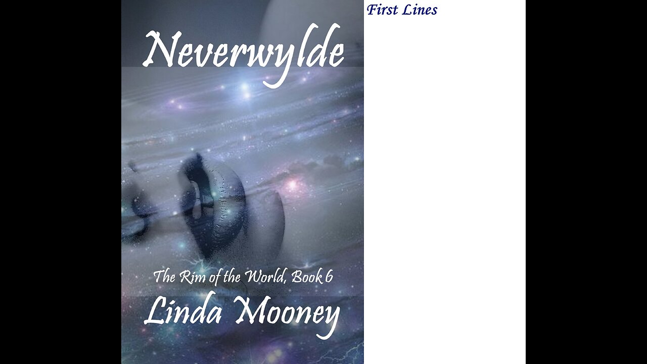 NEVERWYLDE, The Rim of the World, Book 6, a Sensuous Sci-Fi Romance