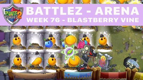 PvZ 2 - Battlez - Arena - Week 76 - Preview Battle 5