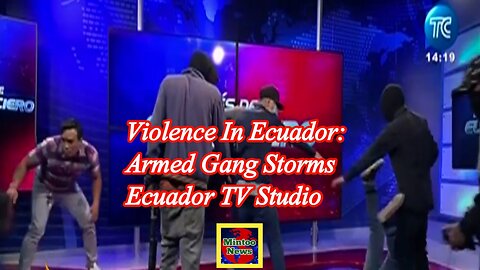 Armed gang storms Ecuador TV studio after state of emergency declared