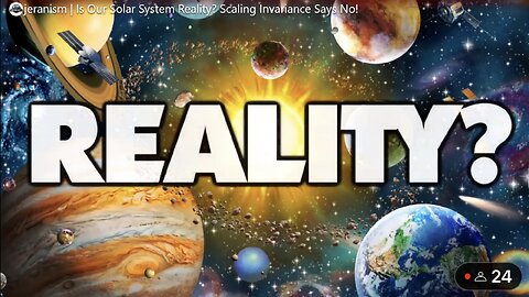 Our solar system is Not Reality! Scaling Invariance Proves It! Jeranism GLOBEBUSTERS