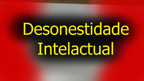 Desonestidade Intelectual