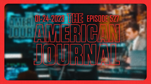 The American Journal - FULL SHOW - 01/24/2023
