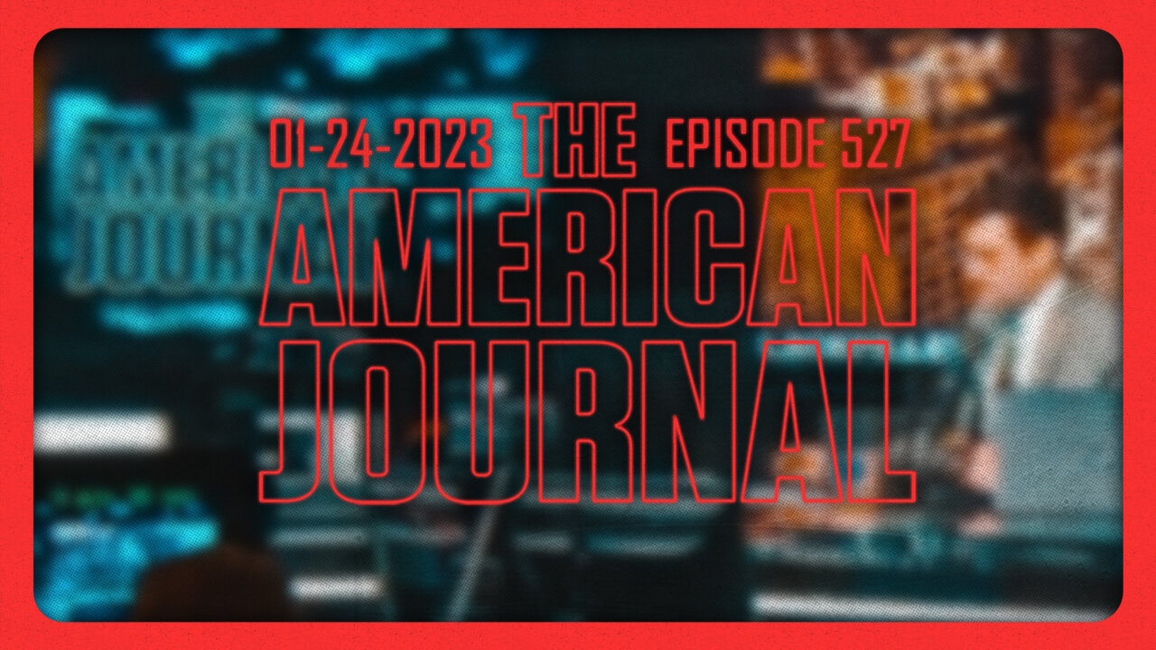 The American Journal - FULL SHOW - 01/24/2023