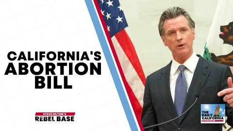 Fentanyl and California's Abortion Bill