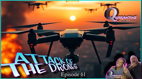 Attack of the DRONES