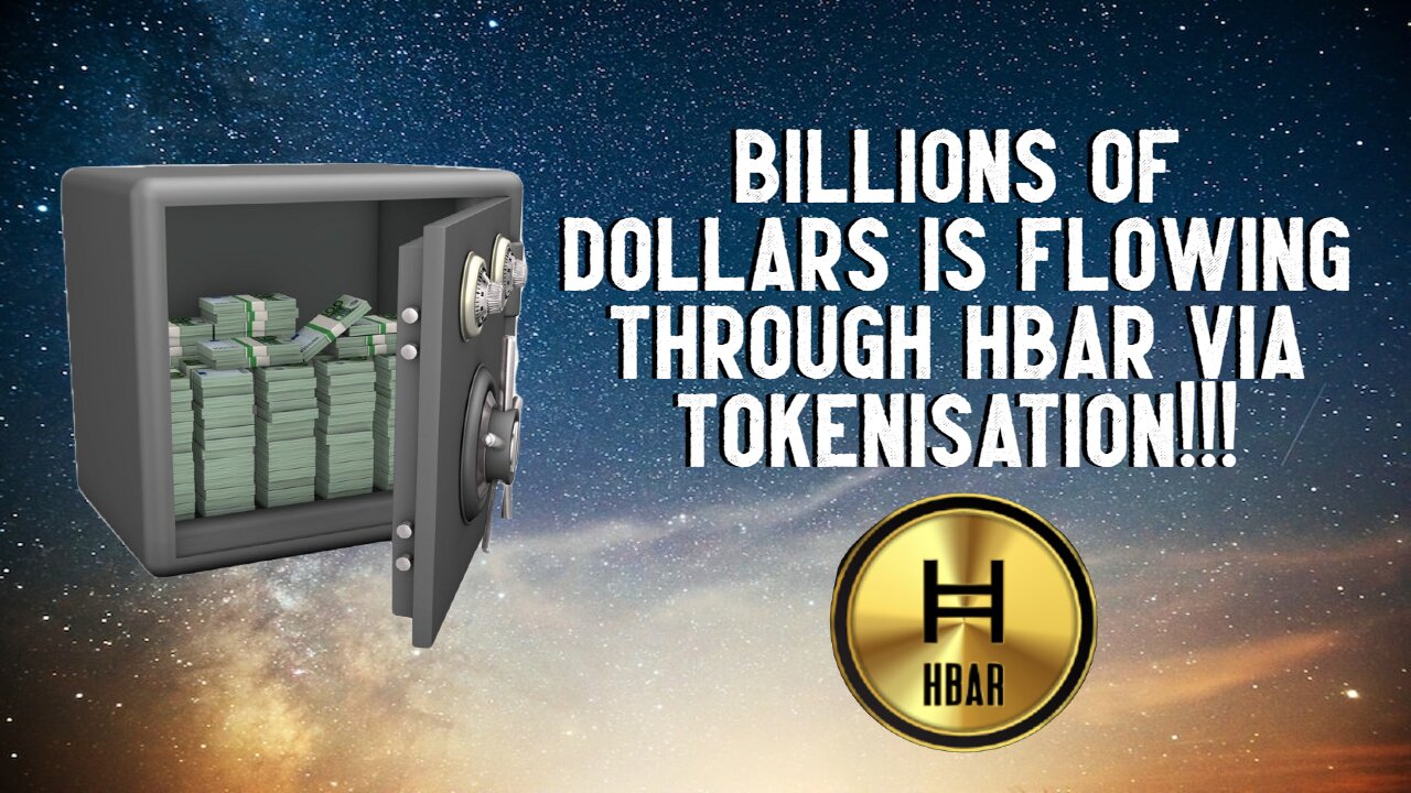 BILLIONS Of DOLLARS Is Flowing Through HBAR Via Tokenisation!!!