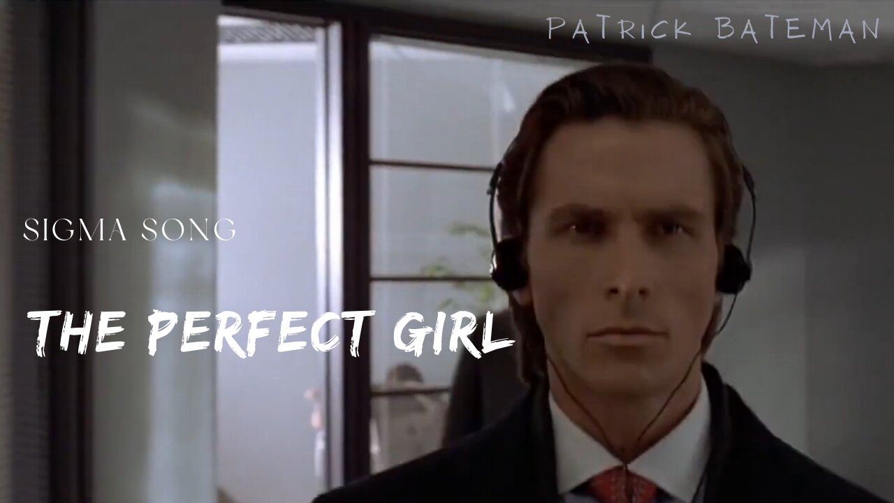 Sigma Music - The Perfect Girl