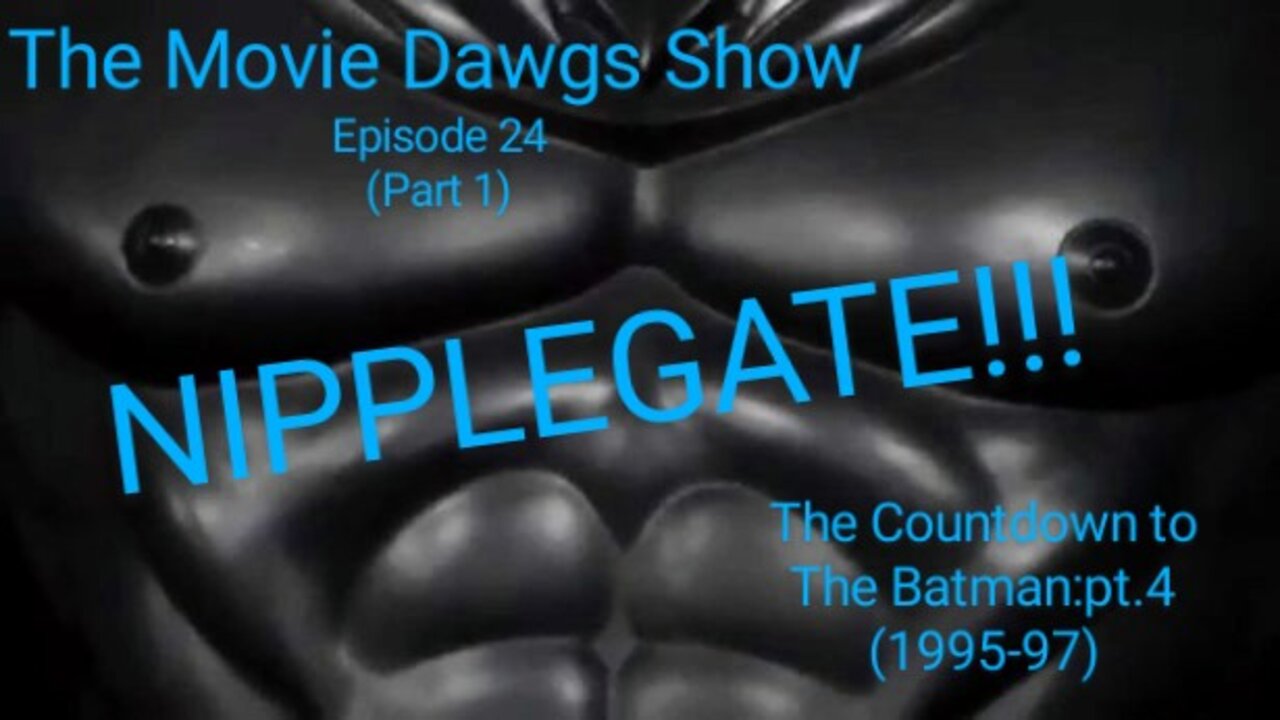 Countdown to The Batman: Nipplegate