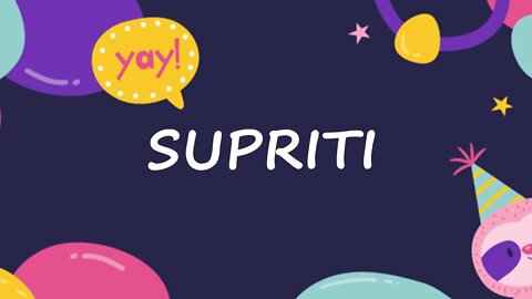 Happy Birthday to Supriti - Birthday Wish From Birthday Bash