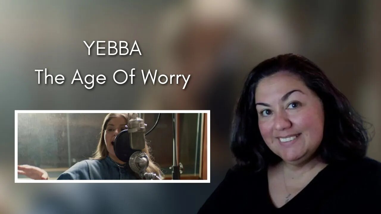 Reaction - YEBBA - The Age of Worry - Live at Electric Lady