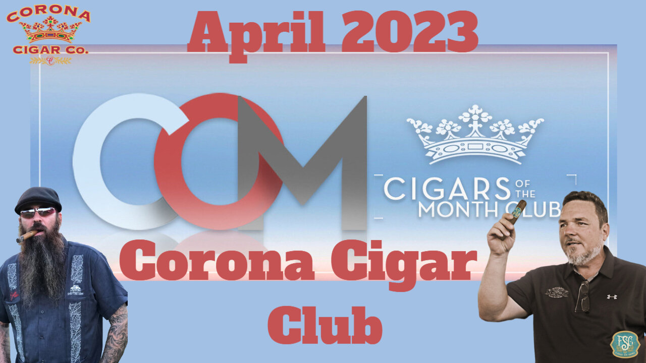 Corona REGULAR Cigar of the Month Club April 2023 | Cigar Prop