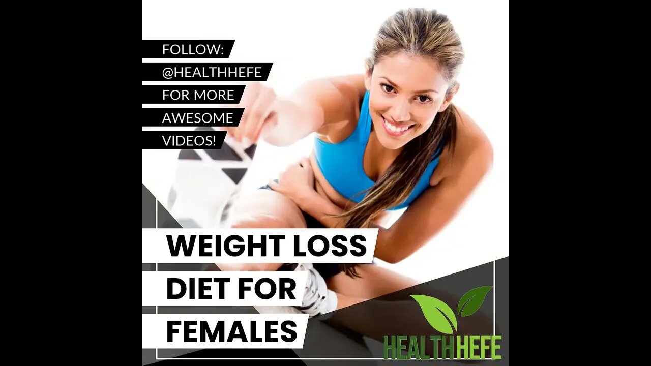 Weight Loss Diet for Females