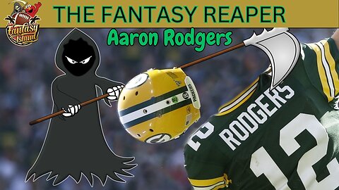 The Fantasy Reaper - Aaron Rodgers