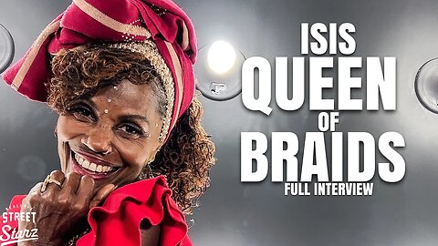 Queen of Braids “Isis” on Slaves being tormented by their hair, Erykah Badu’s LOOK, Jada’s Alopecia