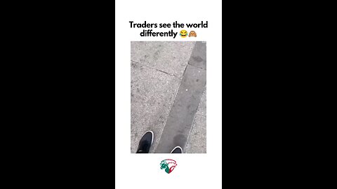 How Traders See The world 📈📉