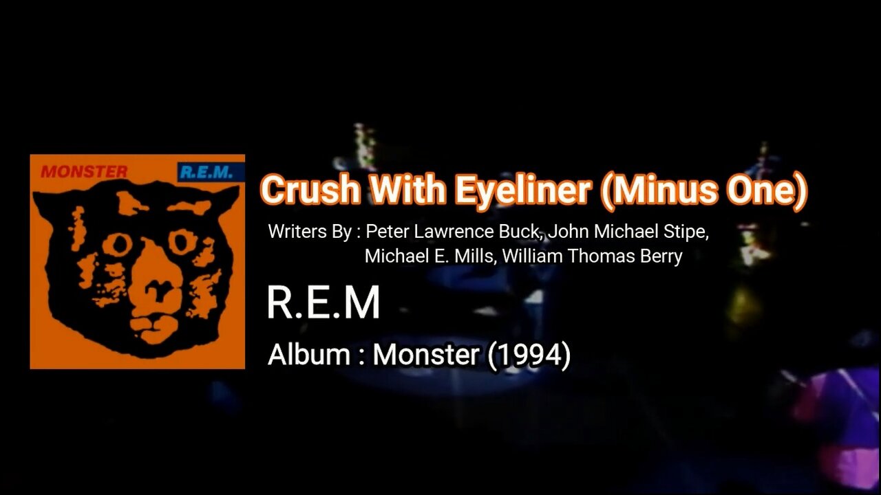 REM - Crush With Eyeliner (Minus One)