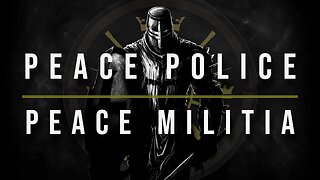 Peace Police Peace Militia (Official Music Video)