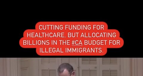 Captioned - CA Democrats allocated over $4 billions to illegals