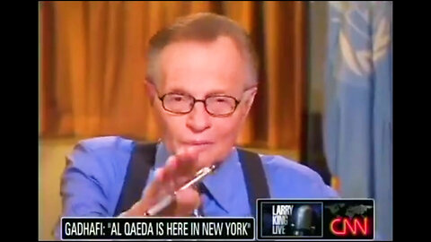 Larry King, Gaddafi, and CNN