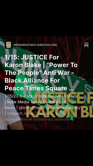 1/15: #JUSTICEForKaronBlake | "Power To The People" Anti War - Black Alliance For Peace Times Square