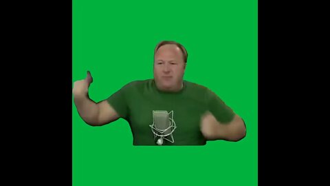 Green Screen –Alex jones coming for you
