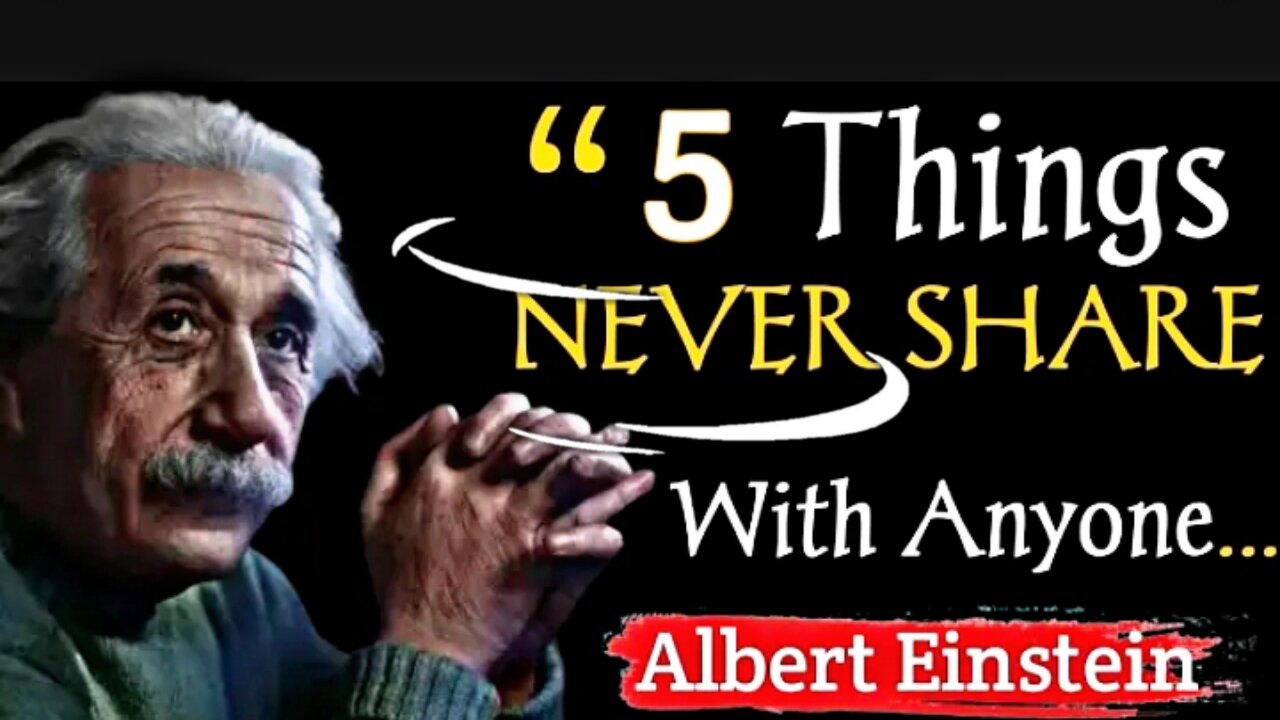 5 Things Never Share With Anyone | Albert Einstein Quotes | Quotes | Einstein| Quotes_Change_life