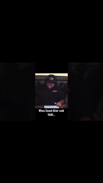 When Coach Blair said THAT on the air