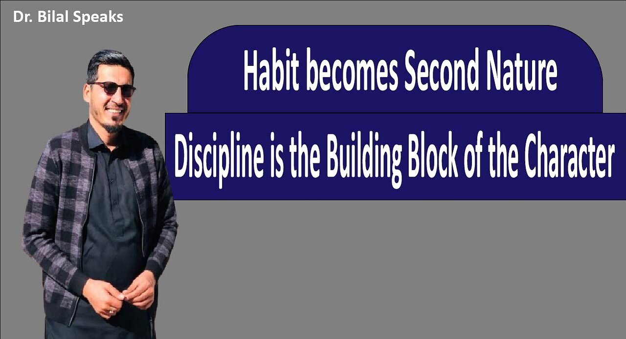 Habit Becomes Second Nature