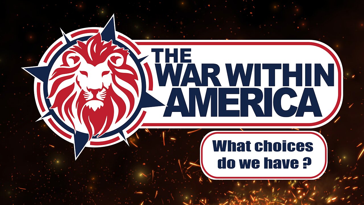 What Choices do we have to Make?