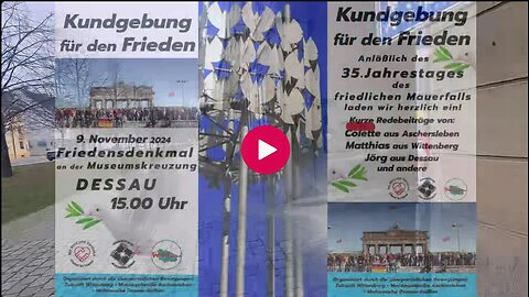 09.11.2024 - Friedenskundgebung zum Jahrestag des Mauerfalles 1989 in Dessau - Sachsen-Anhalt