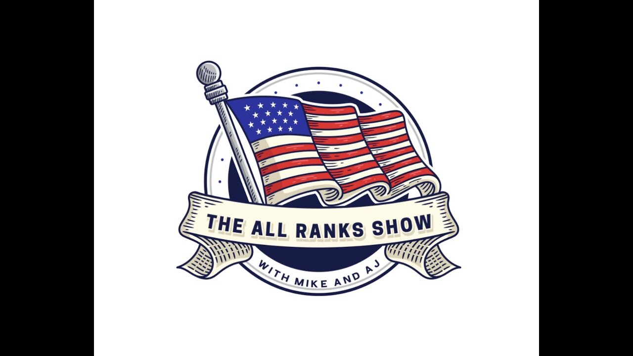 The All Ranks Show Episode 2: VA, Free Speech, RFK JR & more!!