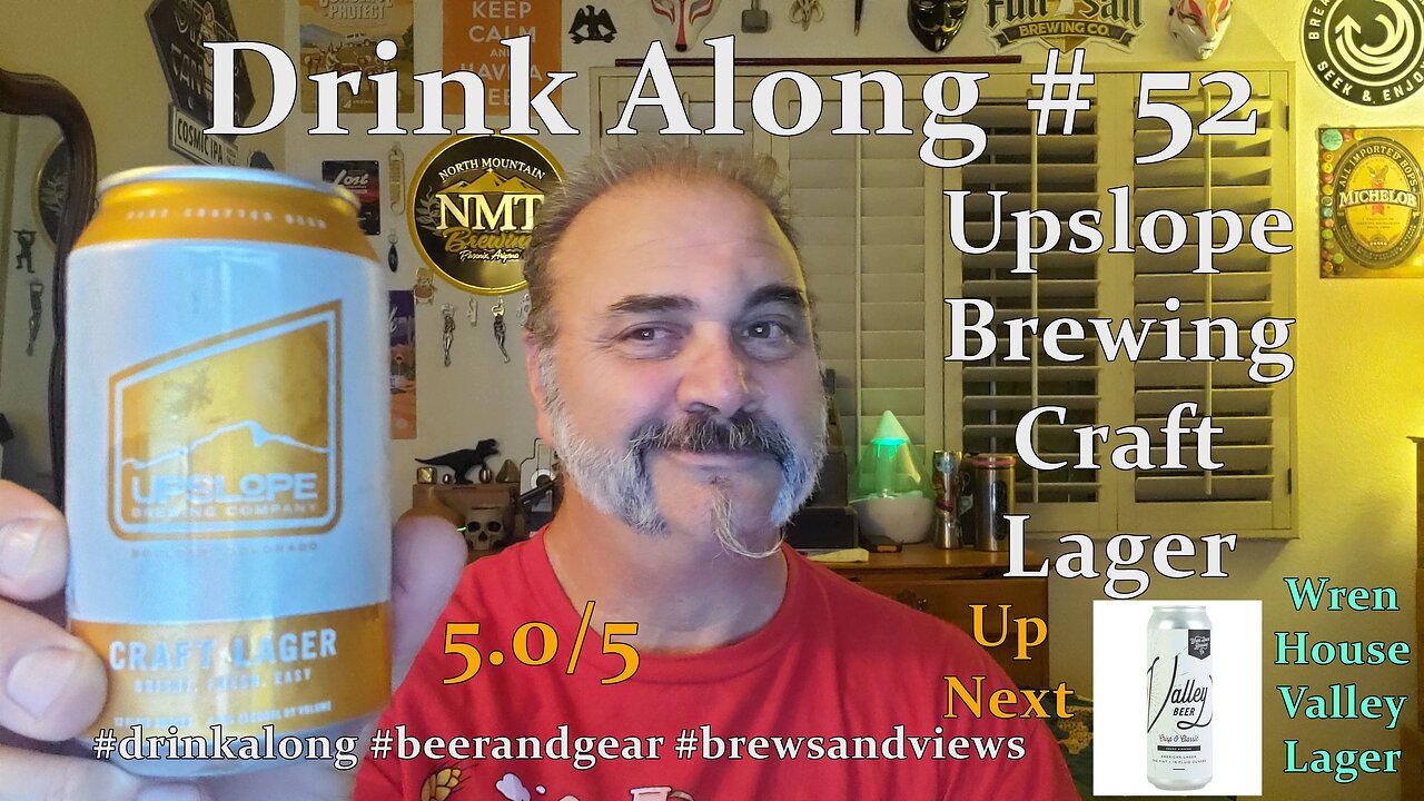 Drink Along 53: Upslope Brewing Craft Lager 5.0/5