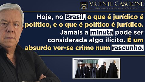 A MINUTA, MINISTROS QUE NÃO PODEM SER QUESTIONADOS, MORAES AMORDAÇA DEFESA DE BOLSONARO