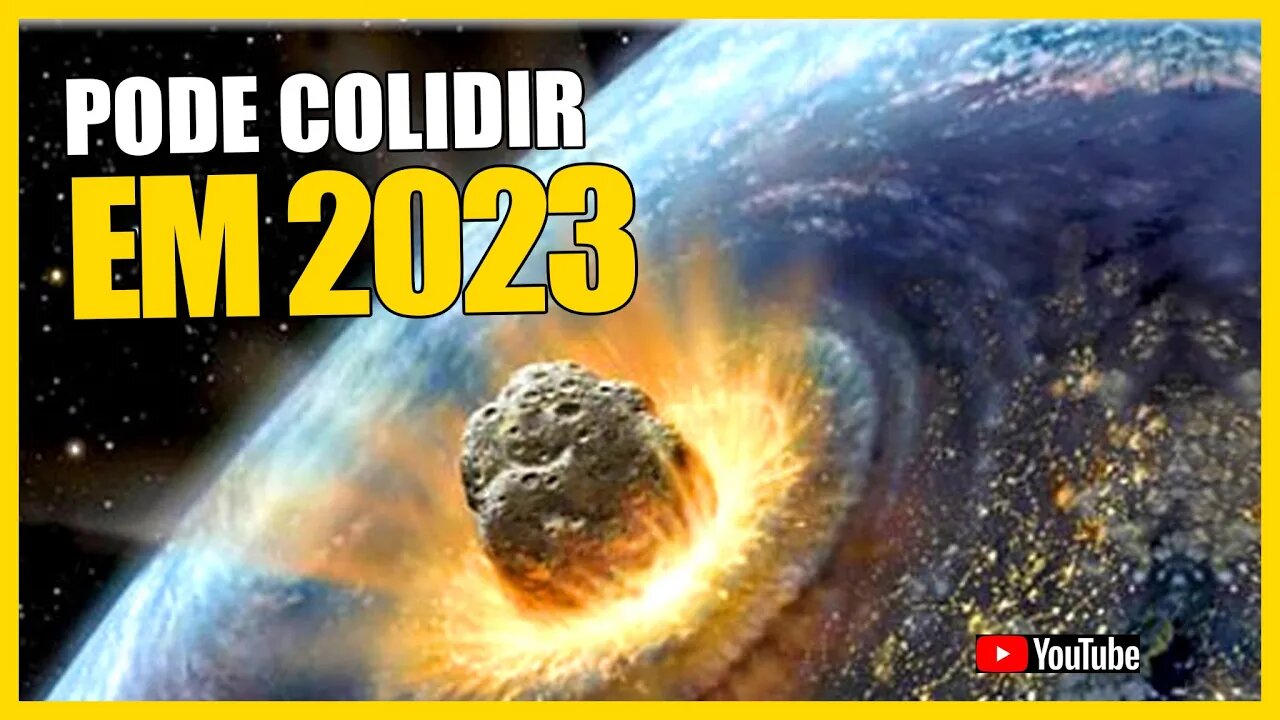 ASTEROIDE PODE SE CHOCAR COM A TERRA EM 2023 [PODCAST NERD AOS 50]