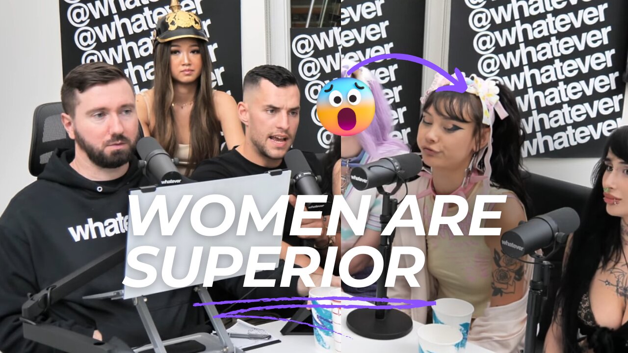 Women are SUPERIOR it's just OBVIOUS_ #whatever #podcast #funny #truth #fnf #feminism #lied #