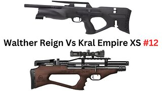 Kral Empire XS Vs Walther Reign