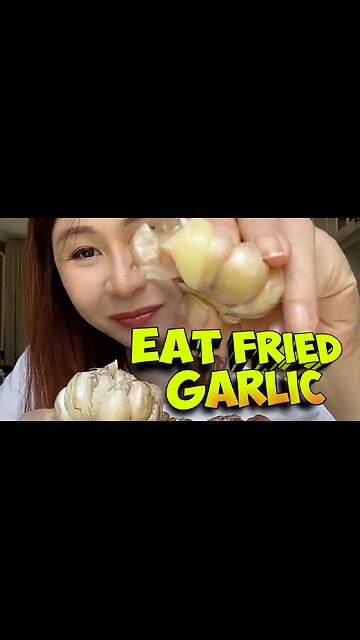 eat fried garlic
