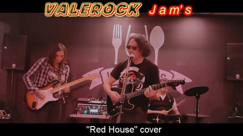 Red House cover by Valerock Jam's