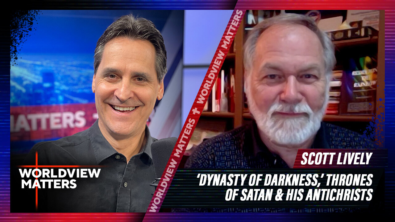 Scott Lively: ‘Dynasty of Darkness,’ Thrones of Satan & His Antichrists