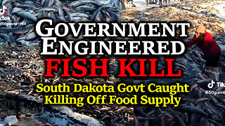 Fish DESTROYED By 10s Of Thousands! South Dakota Govt Engineers MASSIVE ATTACK On Food Supply