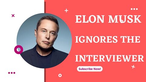 Interviewer asked Elon Musk a very Weird Question