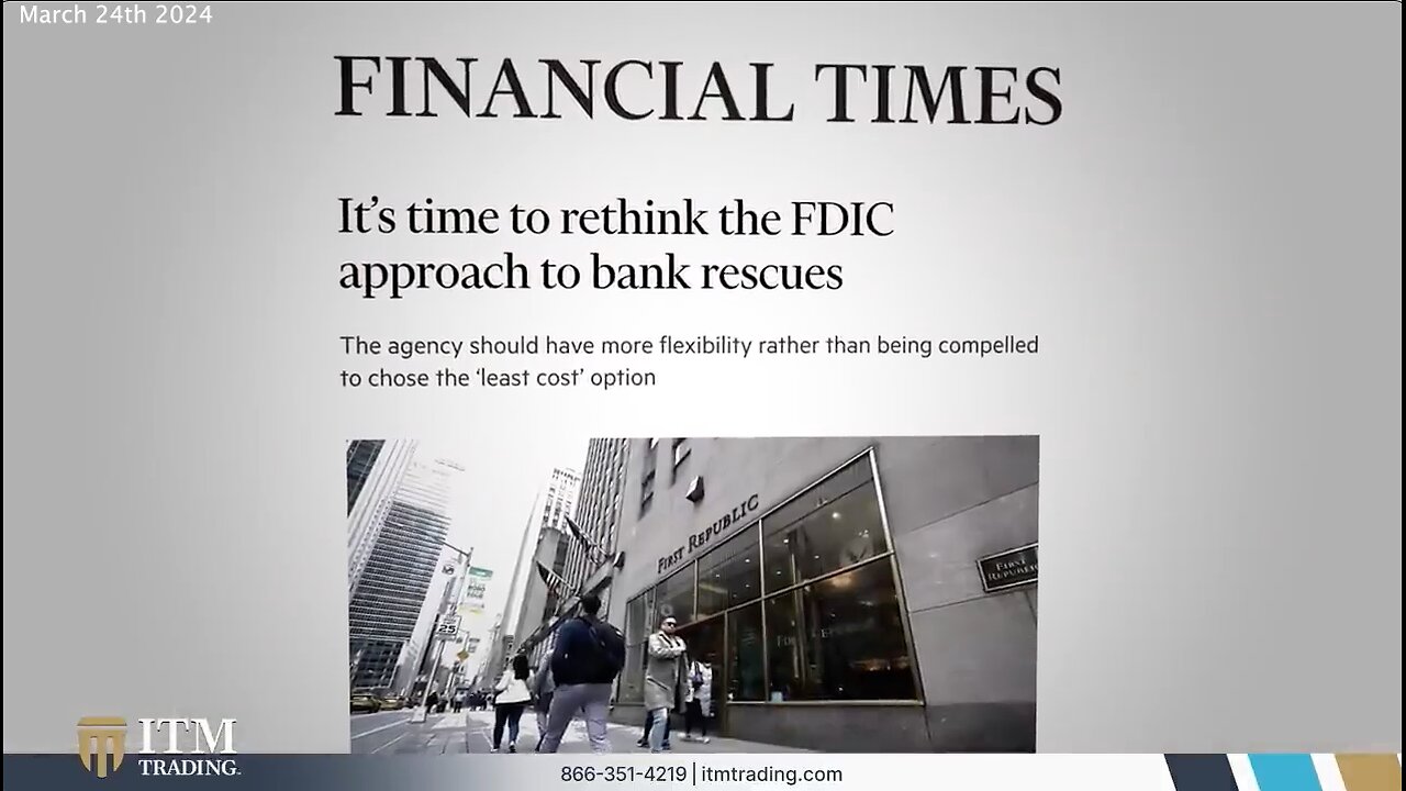 GOLD | What Does the "FDIC- Each Depositor Insured to at Least $250,000" Sign Actually Mean? "The FDIC Operates On a Fractionary Reserve System. The FDIC Is Required to Keep 1.35% of All Total Insured Deposits." - 3/24/24