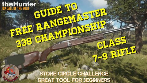 Free Rangemaster 338 Championship Guided Walk Through Class 7-9 theHunter Call of the Wild